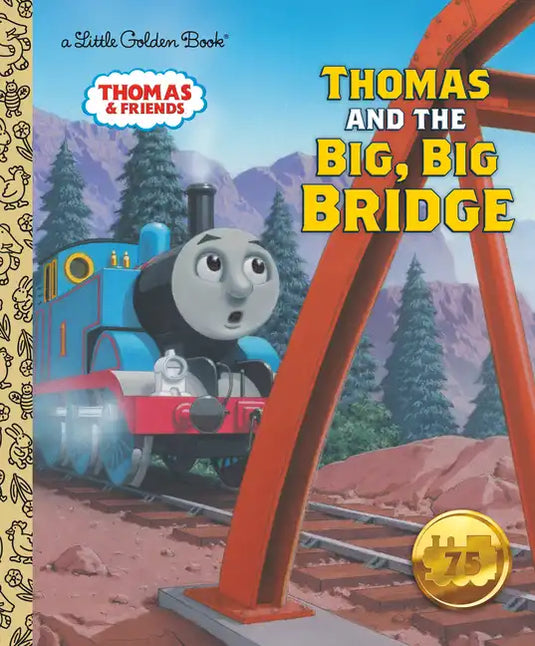 Thomas and the Big, Big Bridge (Thomas & Friends) - Hardcover