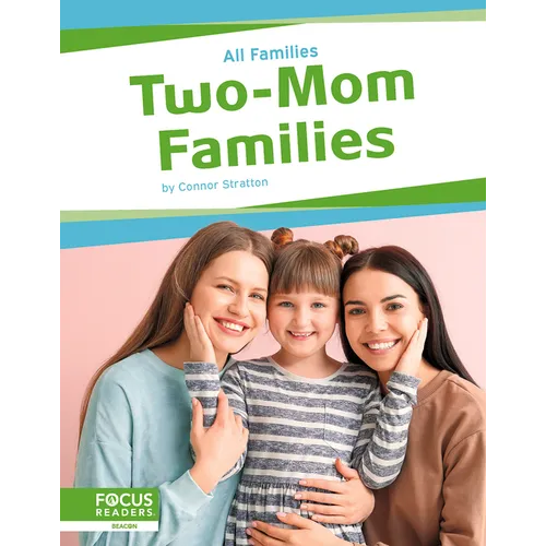 Two-Mom Families - Library Binding