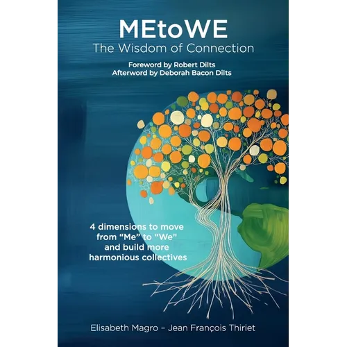 MetoWe: The Wisdom of Connection - Paperback