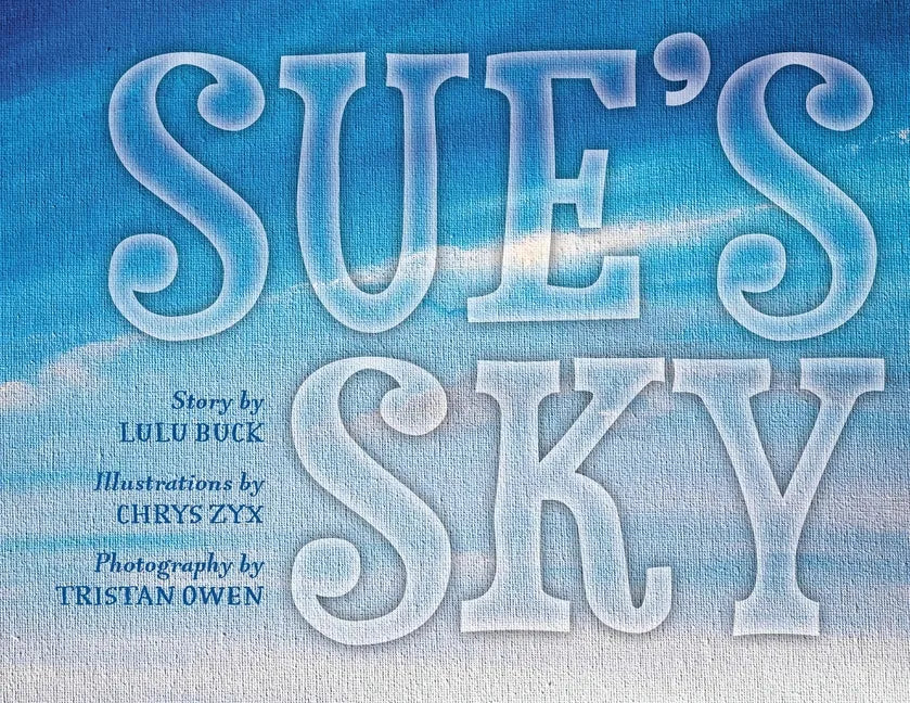 Sue's Sky - Paperback
