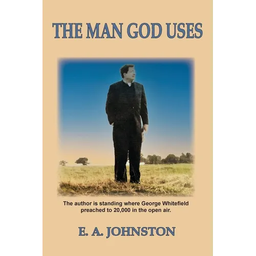 The Man God Uses - Paperback