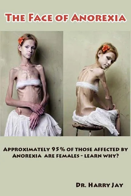 The Face of Anorexia - Paperback
