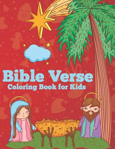 Bible Verse Coloring Book for kids: A Christian Coloring book With Bible Verses (volume 2) - Paperback