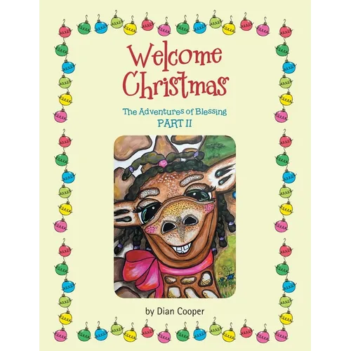 Welcome Christmas: The Adventures of Blessing PART II - Paperback