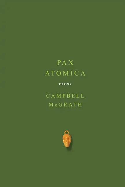 Pax Atomica: Poems - Paperback