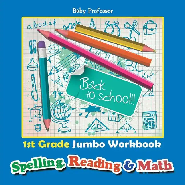 1st Grade Jumbo Workbook Spelling, Reading & Math - Paperback