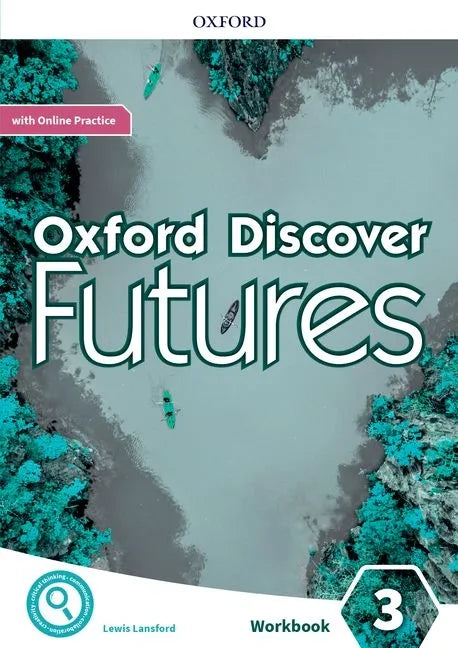 Oxford Discover Futures Level 3 Workbook with Online Practice - Paperback