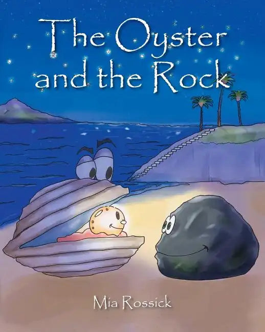 The Oyster and the Rock - Paperback