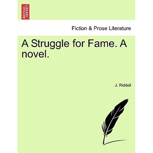 A Struggle for Fame. a Novel. - Paperback