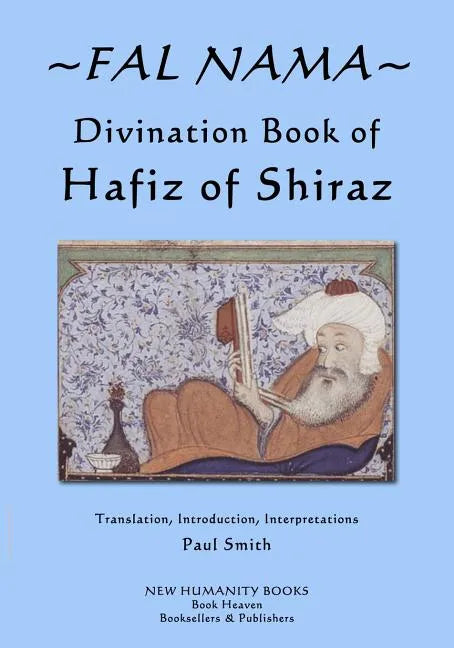 Fal Nama: Divination Book of Hafez of Shiraz - Paperback
