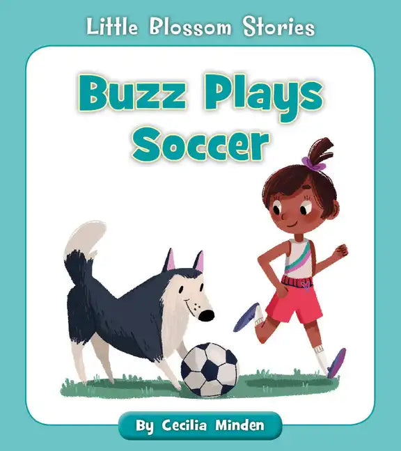 Buzz Plays Soccer - Paperback
