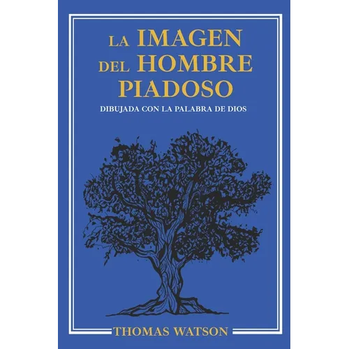 La Imagen del Hombre Piadoso - Paperback