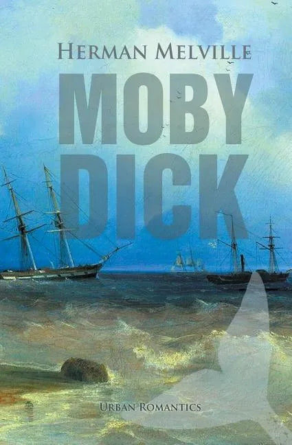 Moby-Dick: The Whale - Paperback