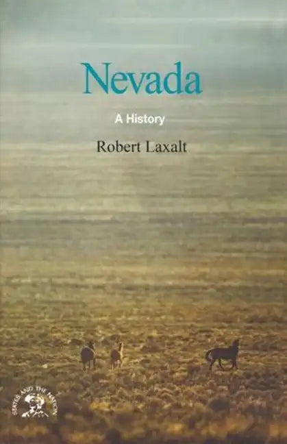 Nevada: A Bicentennial History - Paperback