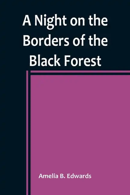 A Night on the Borders of the Black Forest - Paperback