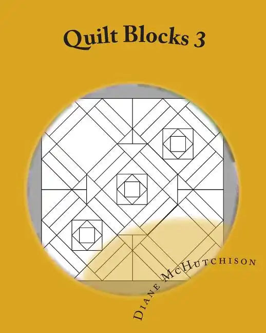 Quilt Blocks 3: Still More Stained Glass Patterns - Paperback