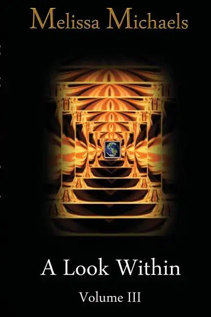 A Look Within, Vol. III - Paperback