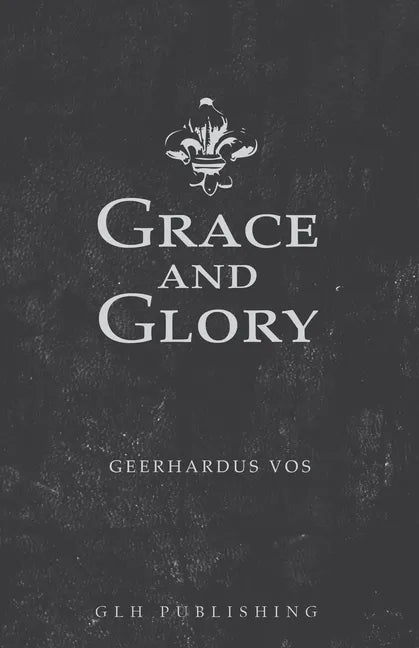 Grace and Glory - Paperback