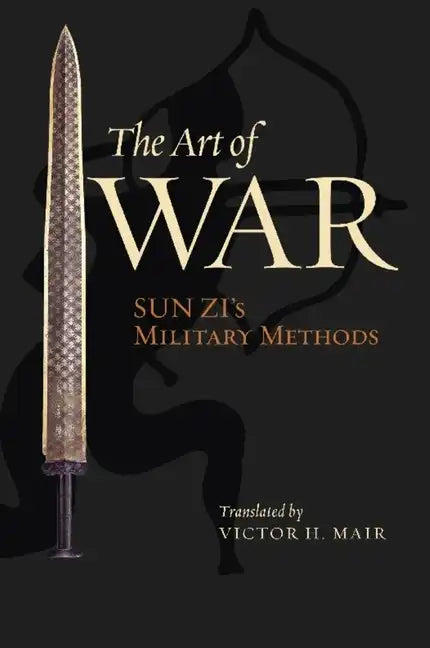 The Art of War: Sun Zi's Military Methods - Paperback