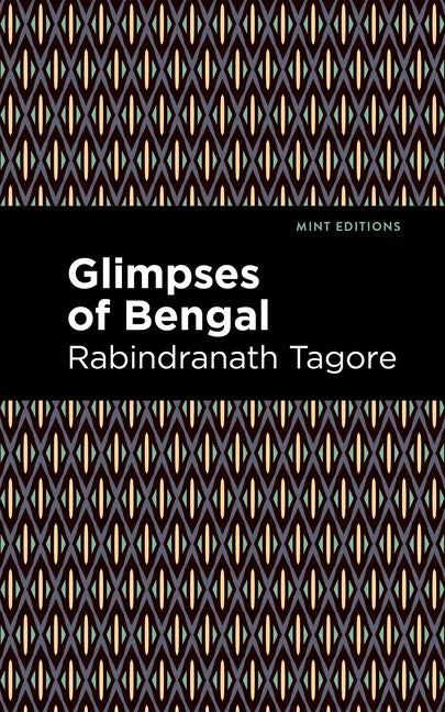 Glimpses of Bengal: The Letters of Rabindranath Tagore - Paperback
