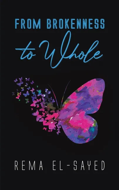 From Brokenness to Whole - Paperback
