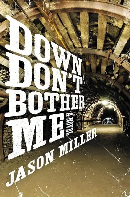 Down Don't Bother Me - Paperback