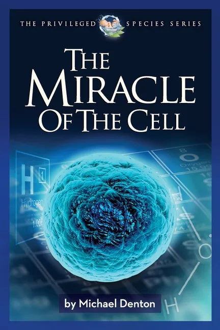 The Miracle of the Cell - Paperback