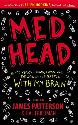 Med Head: My Knock-Down, Drag-Out, Drugged-Up Battle with My Brain - Paperback