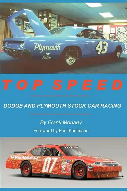 Top Speed: Dodge and Plymouth Stock Car Racing - Paperback