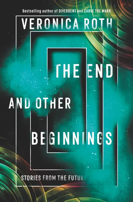 The End and Other Beginnings: Stories from the Future - Paperback