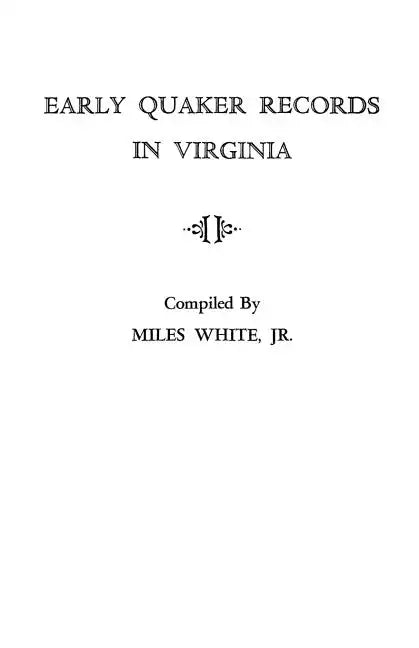 Early Quaker Records in Virginia - Paperback