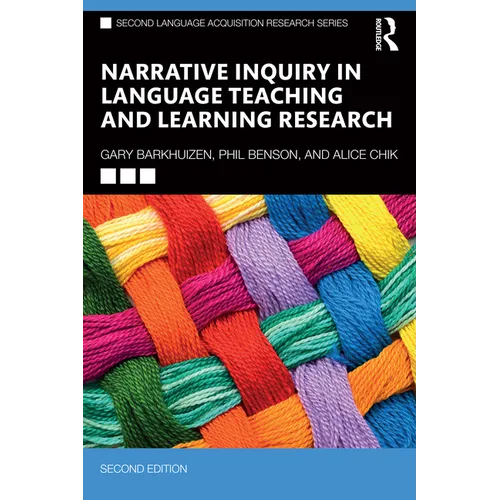 Narrative Inquiry in Language Teaching and Learning Research - Paperback