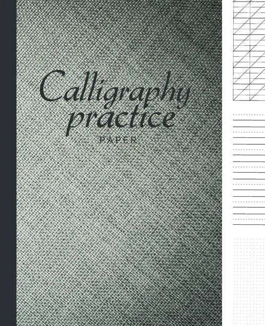 Calligraphy paper practice: Calligraphy Workbook Hand Writing dot book Lettering parchment beginner alphabet sheets books - Paperback