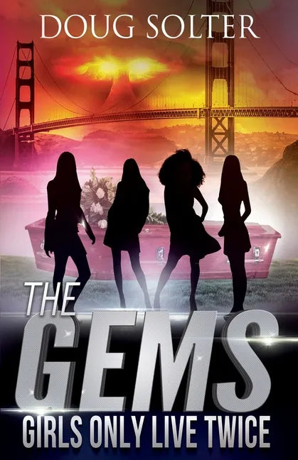 Girls Only Live Twice: A Teen Spy Thriller - Paperback