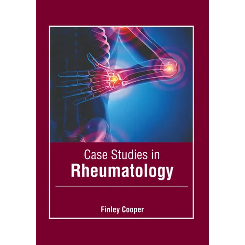 Case Studies in Rheumatology - Hardcover