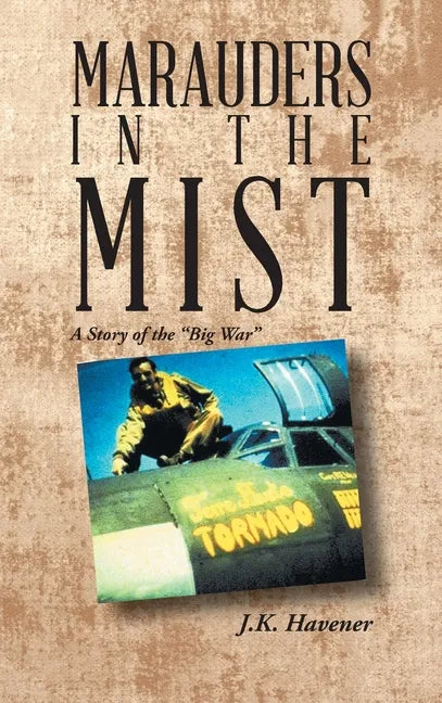 Marauders in the Mist: A Story of the 