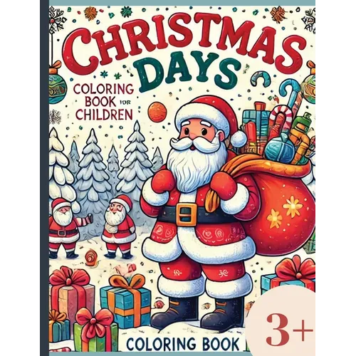Christmas - Coloring Book: A coloring book for the Christmas holidays - Paperback