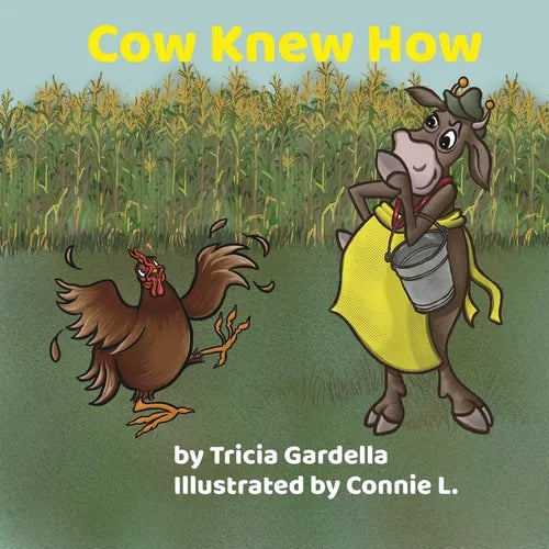 Cow Knew How: Some people make a big difference in our lives - Paperback