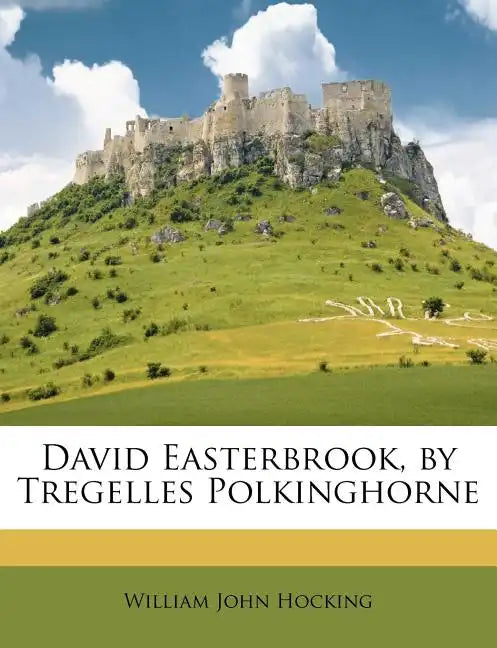 David Easterbrook, by Tregelles Polkinghorne - Paperback