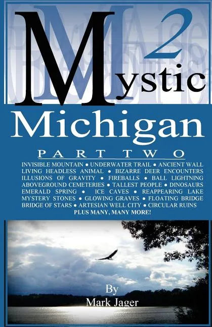 Mystic Michigan Part 2 - Paperback
