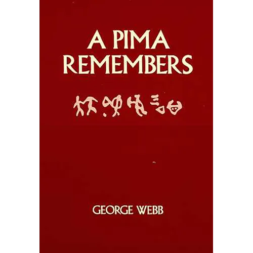 A Pima Remembers - Paperback