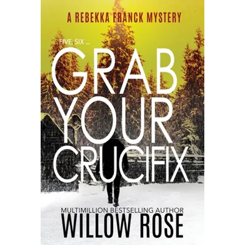 Five, Six ... Grab your Crucifix - Paperback