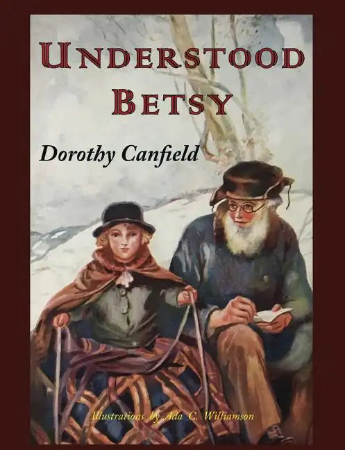 Understood Betsy: Illustrated - Paperback