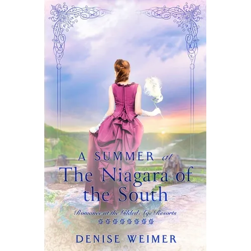 A Summer at the Niagara of the South - Paperback