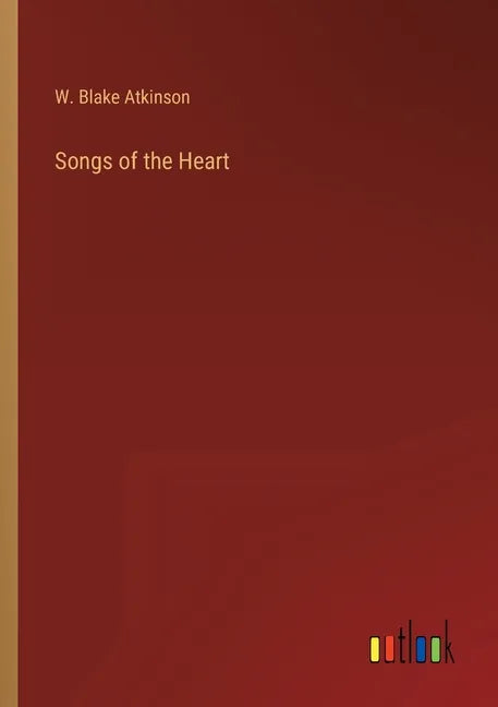 Songs of the Heart - Paperback