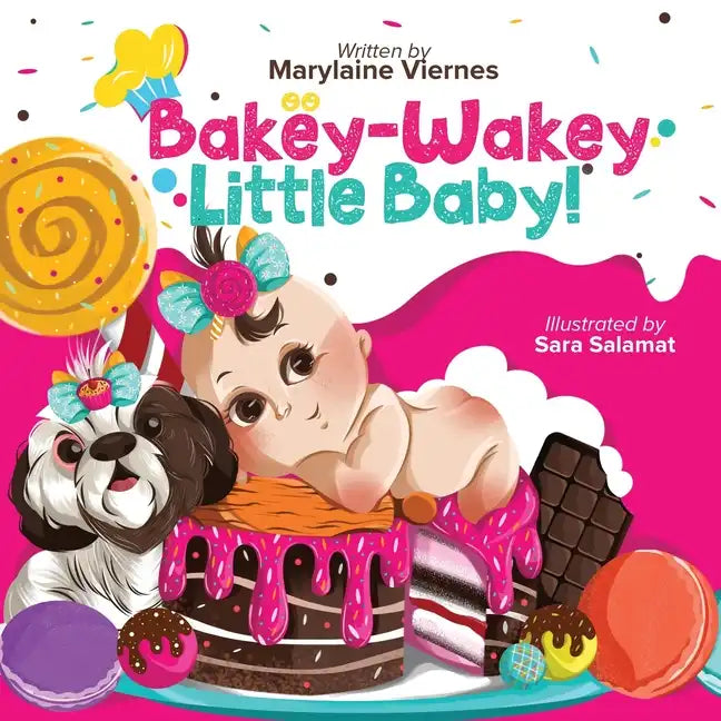 Bakey-Wakey, Little Baby! - Paperback
