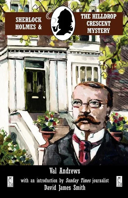 Sherlock Holmes and the Hilldrop Crescent Mystery - Paperback