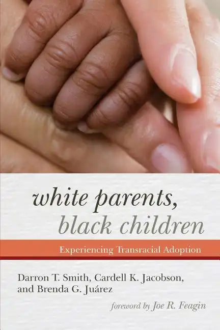 White Parents, Black Children - Paperback