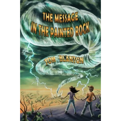 The Message in the Painted Rock - Paperback