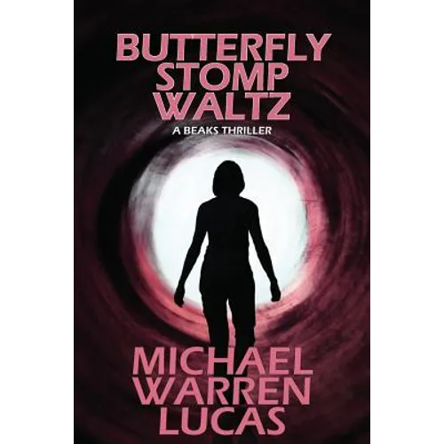 Butterfly Stomp Waltz: a Beaks thriller - Paperback
